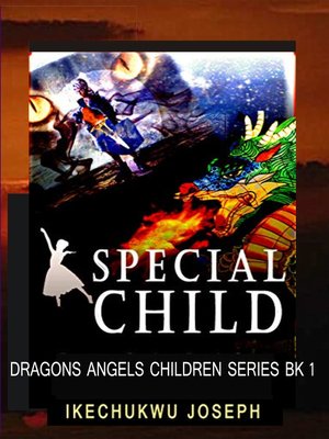 cover image of Special Child (Dragons Angels Children Series Book 1)